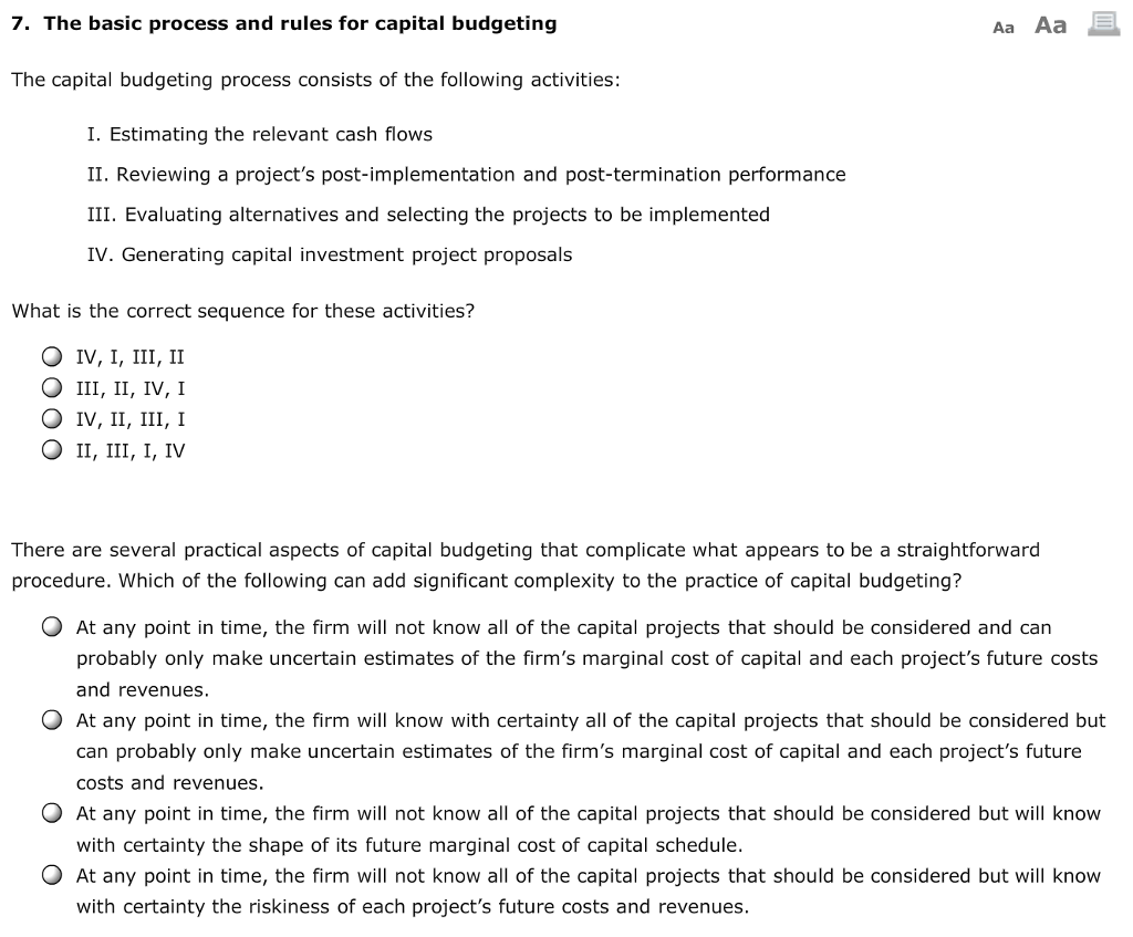 7. The basic process and rules for capital budgeting Aa Aa