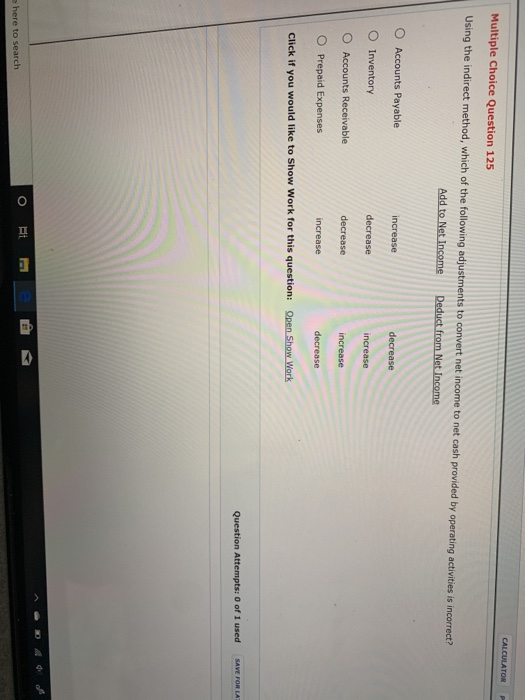  iuple Choice Question 125 Using the indirect method, which of the