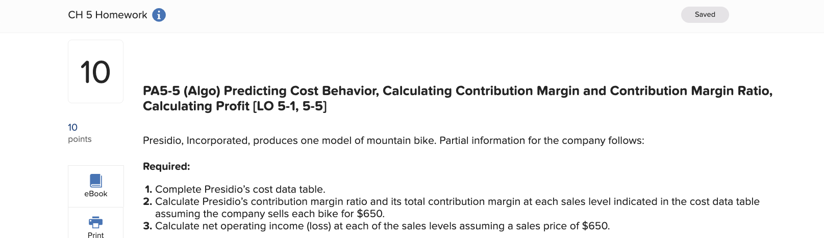  PA5-5 (Algo) Predicting Cost Behavior, Calculating Contribution Margin and Contribution Margin