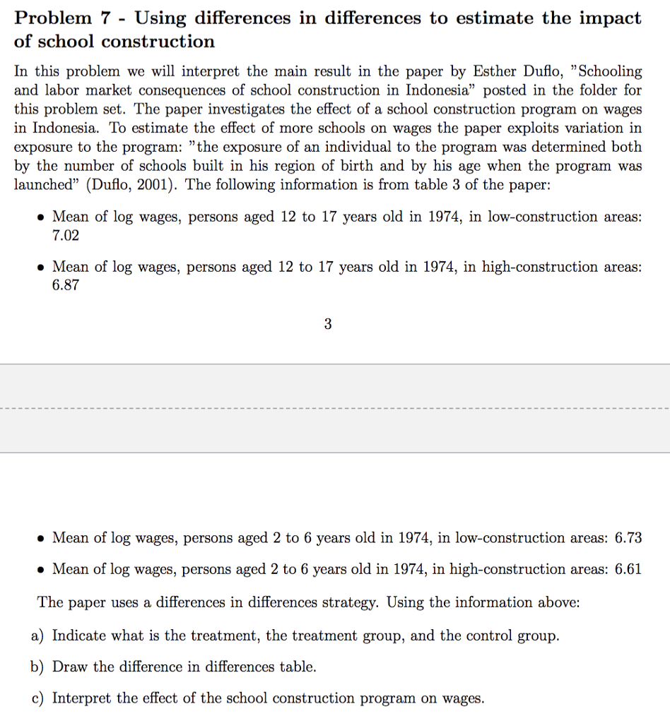 Problem 7 - Using differences in differences to estimate the impact