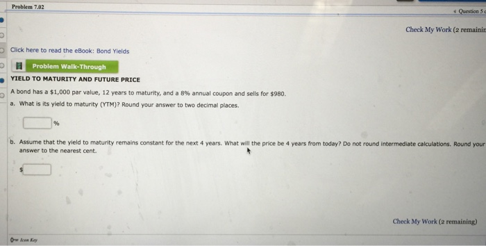  Problem 7.02 s Question 5c Check My Work (2 remainin O