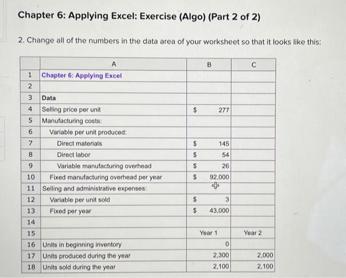 Please help!! Chapter 6: Applying Excel: Exercise (Algo) (Part 2 of 2)