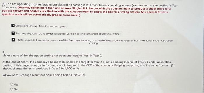you should get the correct answers to the following questions. (a) What