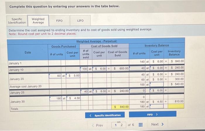 only product. For specific identification, ending inventory consists of 180 units from