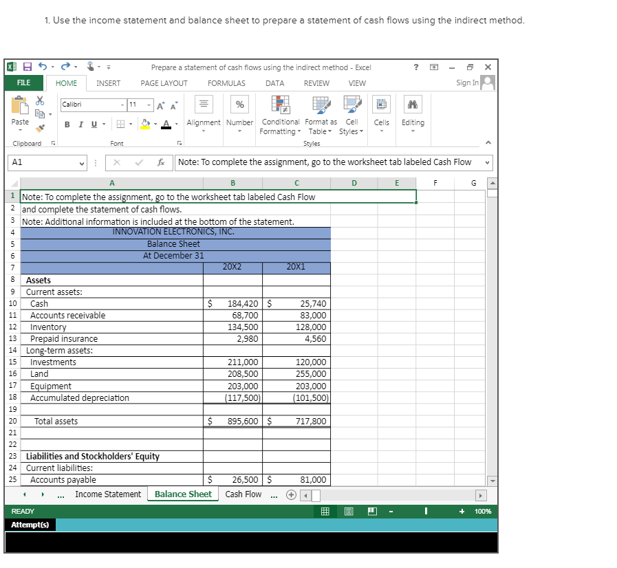 numbers 1. Use the income statement and balance sheet to prepare a