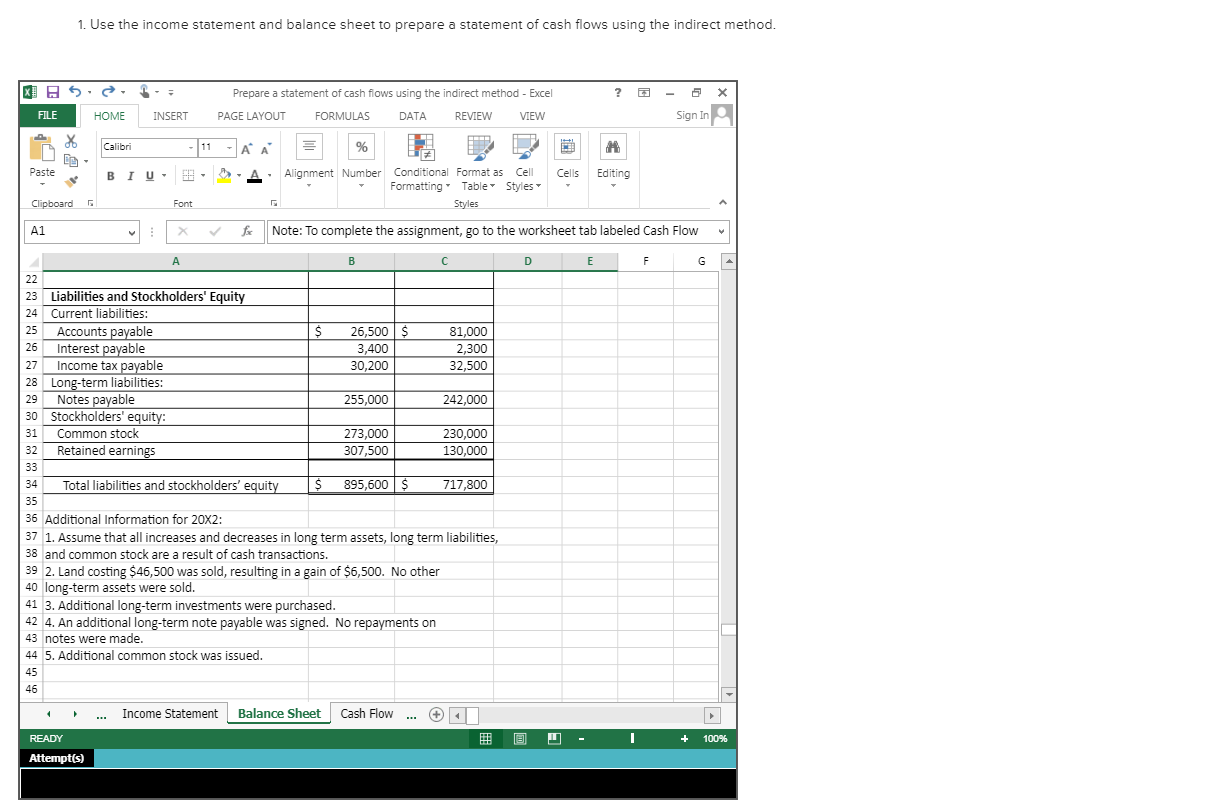 statement of cash flows using the indirect method. XIA .. ? X