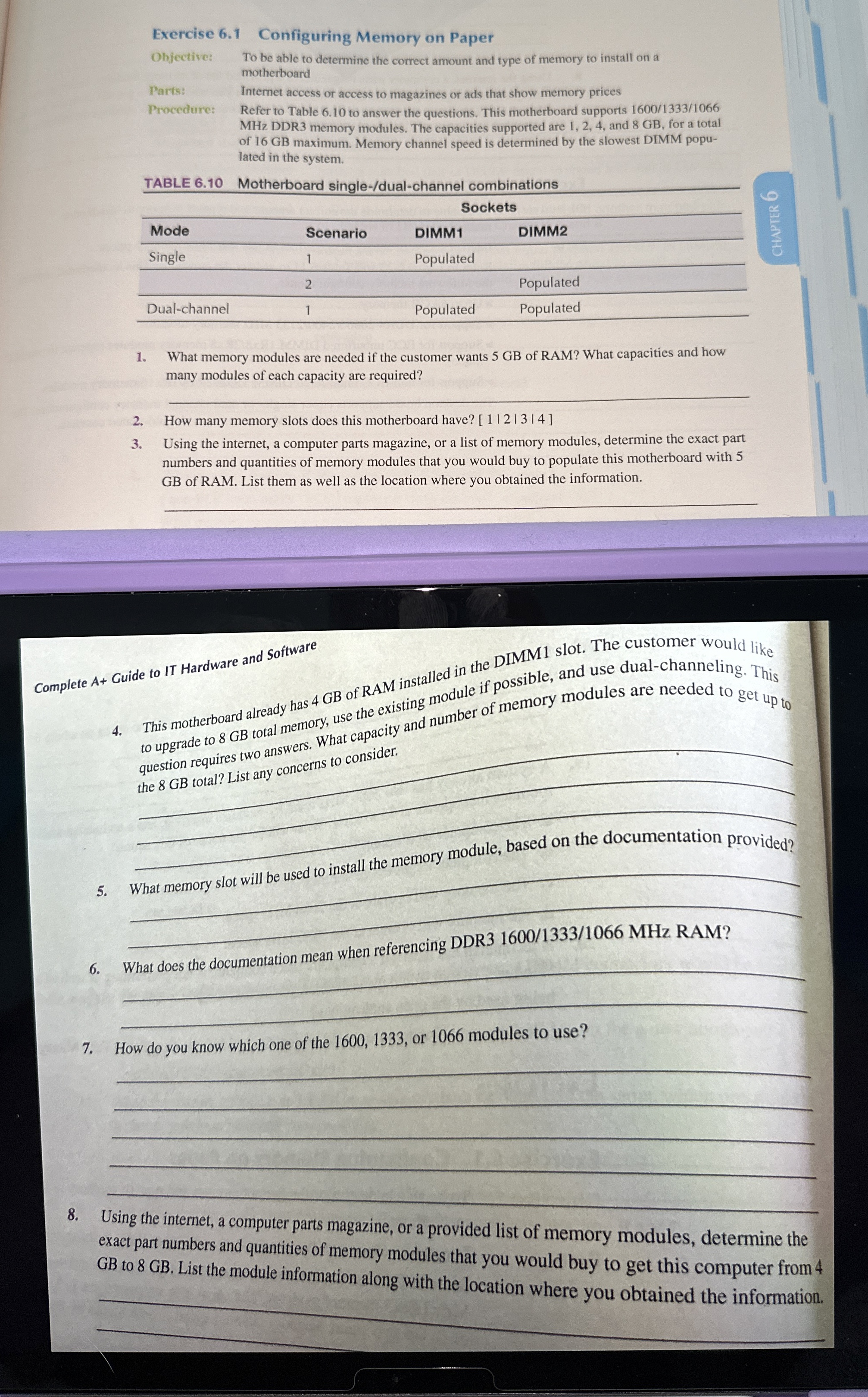  Exercise 6.1 Configuring Memory on Paper Objective: To be able to
