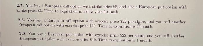 How do I do these questions as they don't specify a stock