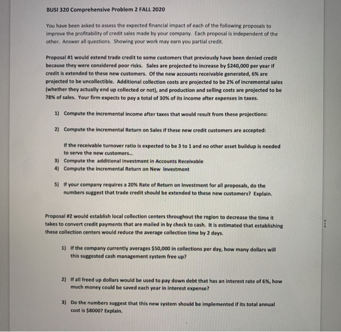  BUSI 320 Comprehensive Problem 2 FALL 2020 You have been asked