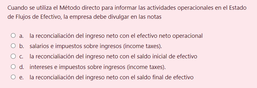 usa el Mtodo Indirecto para preparar el Estado de Flujos de Efectivo,