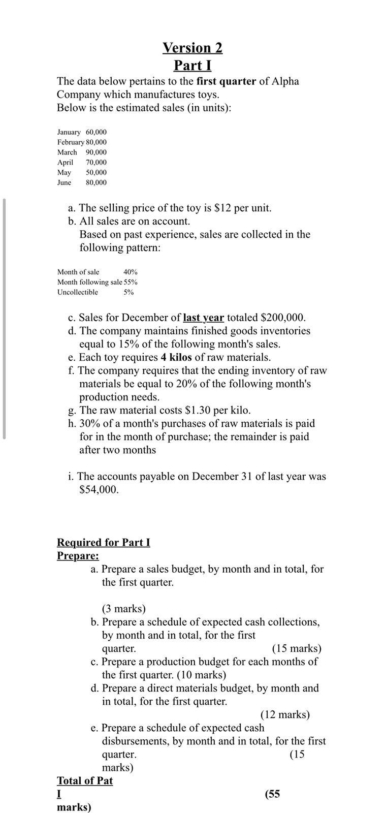  Version 2 Part I The data below pertains to the first