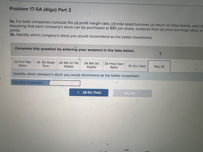 compute their ( () price-earnings ratios and ( f dividend yields. 2b.