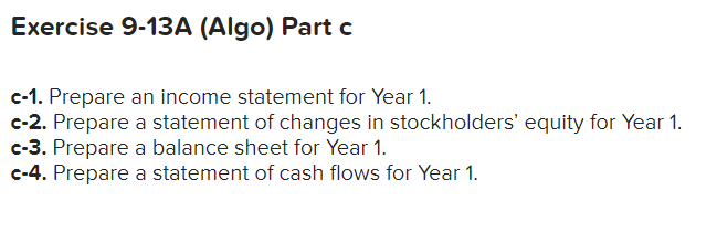  c-1. Prepare an income statement for Year 1. c-2. Prepare a