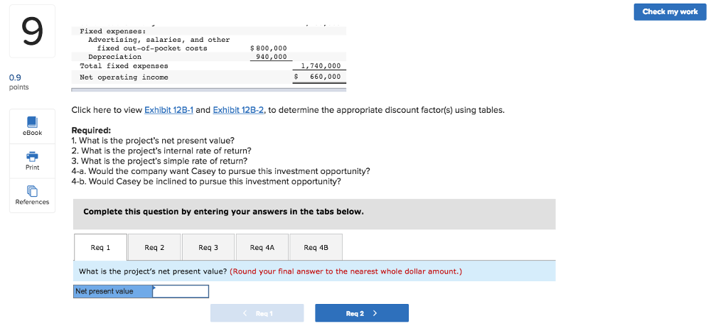 Rate of Return; Simple Rate of Return [L012-2, LO12- 3, LO12-6] 0.9