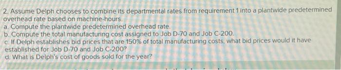 costing system and has two manufacturing departmentsMolding and Fabrication. The company provided