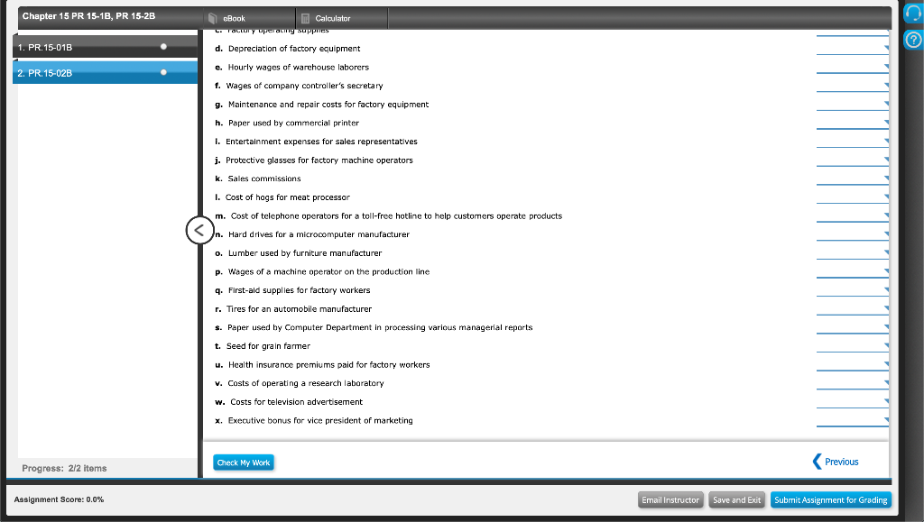 each of the costs as either a product cost or a period