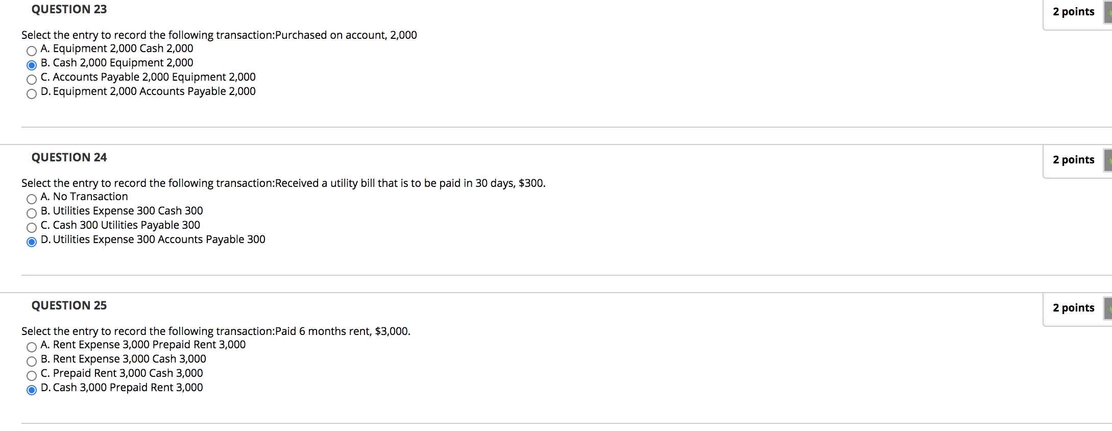  QUESTION 23 2 points Select the entry to record the following