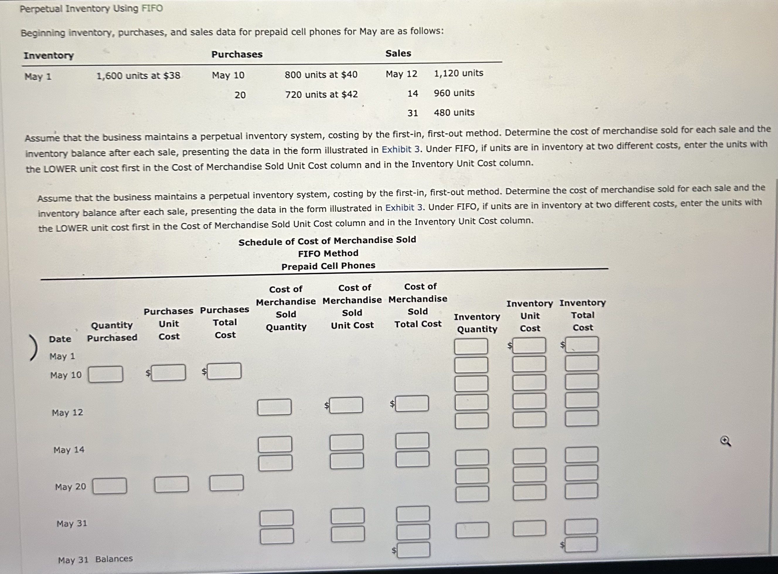 Perpetual Inventory Using FIFO Beginning inventory, purchases, and sales data for