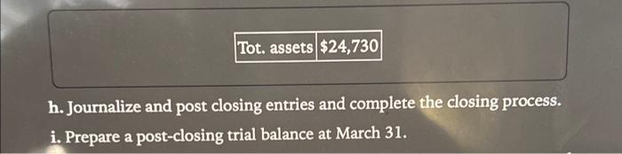 Expense, and Intere: pense. structions a. Journalize the March transactions. b. Post
