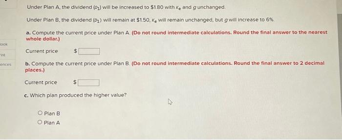 dividend or use the funds to increase its future growth rate it