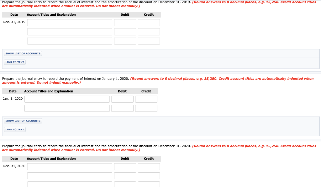 2019, Sunland Company issued $3,980,000 face value, 7%, 10-year bonds at $3,712,939.