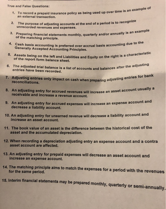 True and False used up over time is an example of True