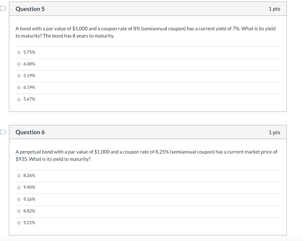 Please solve using a HP10B11+ OR Financial Calulator Question 5 1 pts