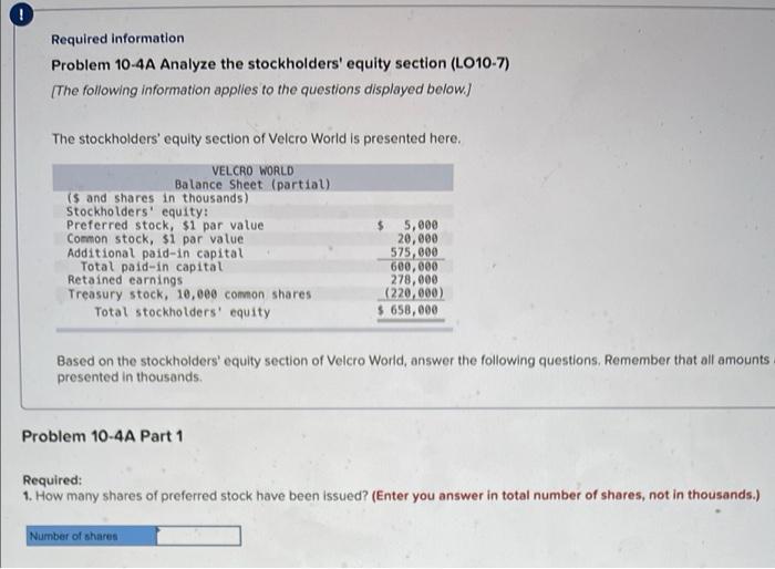  Required information Problem 10-4A Analyze the stockholders' equity section (LO10-7) [The