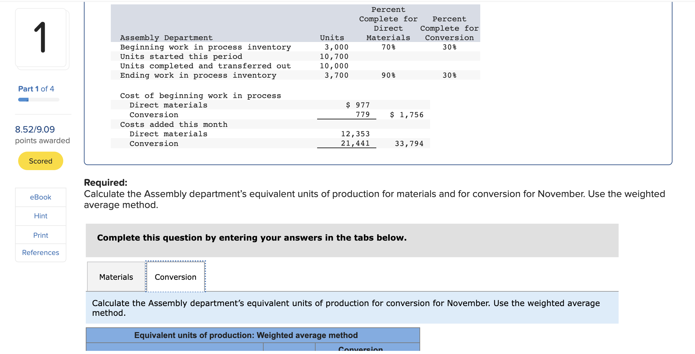 for both direct materials and conversion. (Round "Cost per EUP" to 2