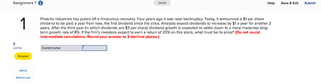 Assignment 76 Saved Help Save & Exit Submit Phoenix Industries has