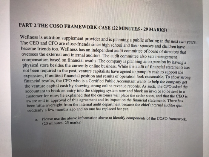  PART 2 THE COSO FRAMEWORK CASE (22 MINUTES - 29 MARKS)