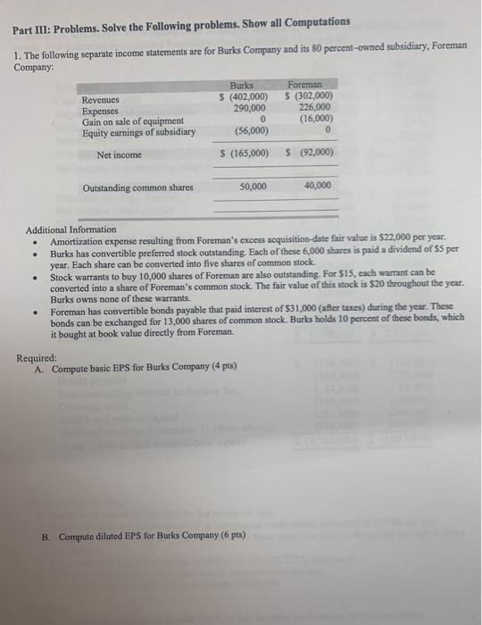  Part III: Problems. Solve the following problems. Show all Computations 1.