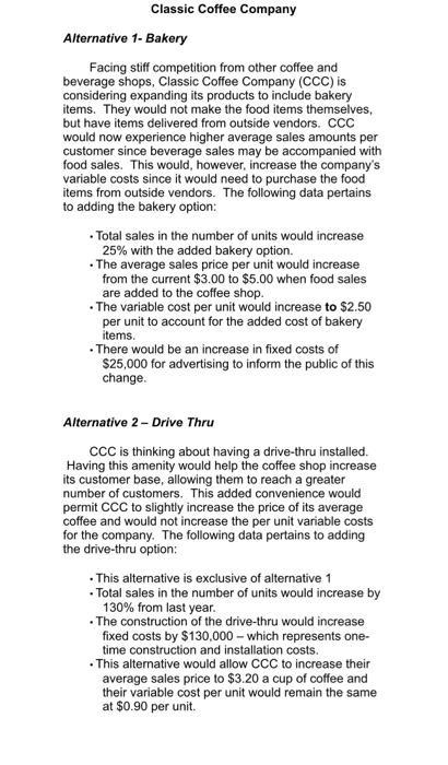 1. Assume that the company expects customer sales to Decline by 20%