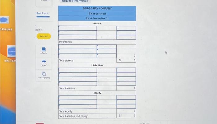 information applies to the questions displayod bolow] Bergo Bay's accounting system generated