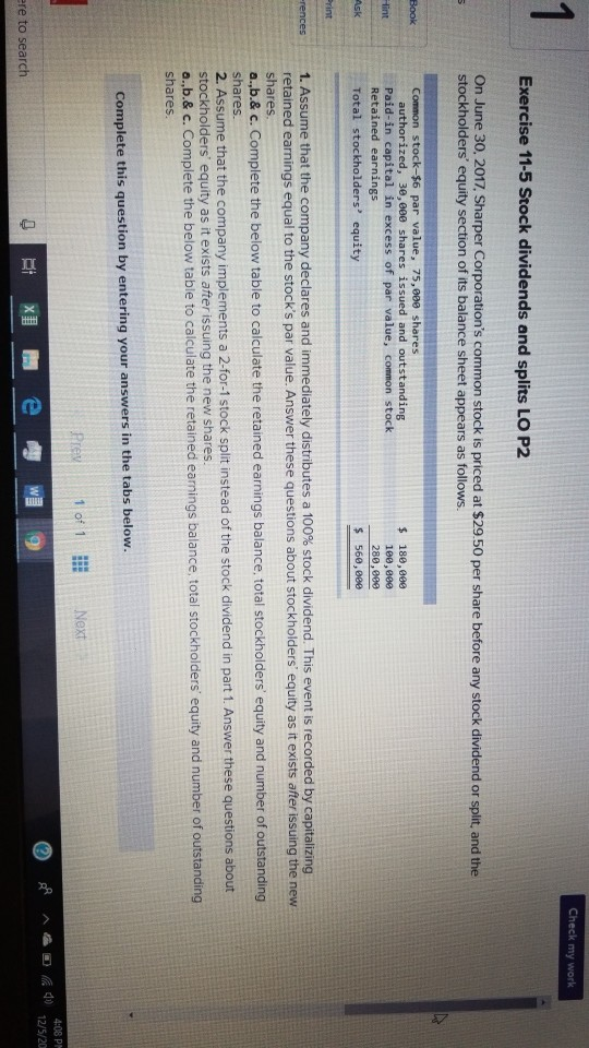  Check my work Exercise 11-5 Stock dividends and splits LO P2