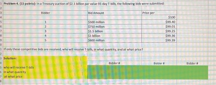 please post what to type in green boxes in excel! Problem 4.