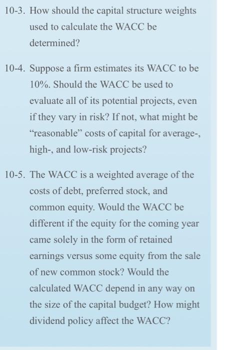 please answer each question thank you so much :) 10-3. How should
