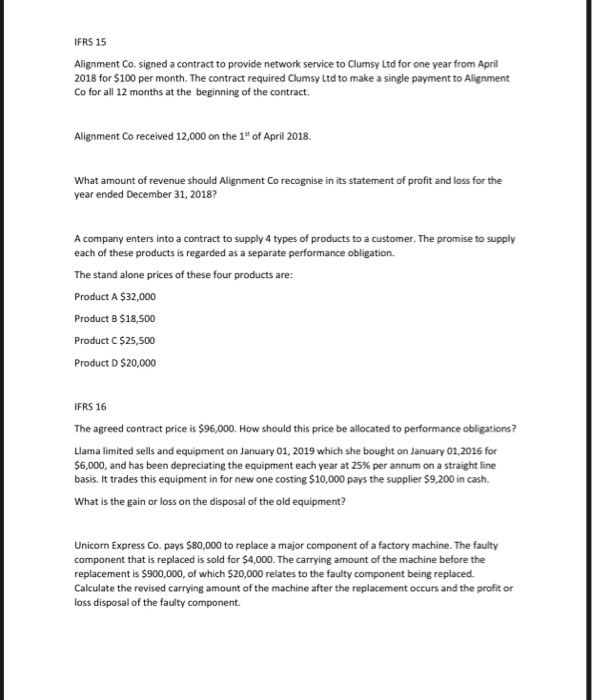  IFRS 15 Alignment Co. signed a contract to provide network service