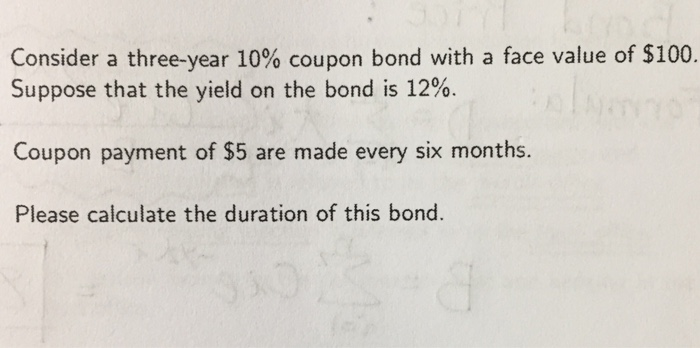  PLEASE SHOW SOLUTION & Answer. Thank you! Consider a three-year 10%