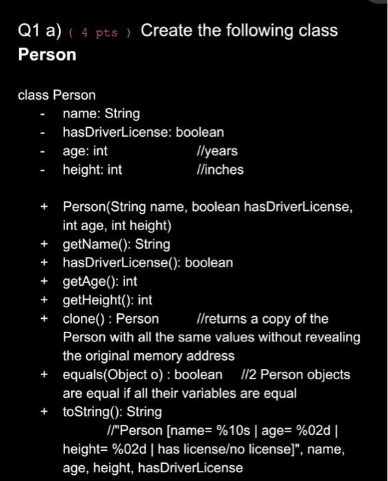 Q1 a) ( 4 pts ) Create the following class Person