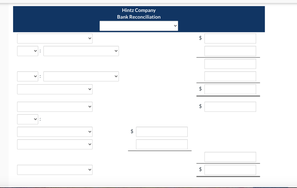 a bank reconciliation for Hintz Company for July 31, 2022. (List items