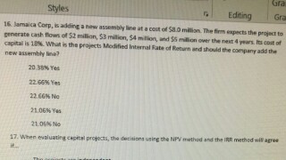  question #16 Jamaica Corp, is adding a new assembly line at