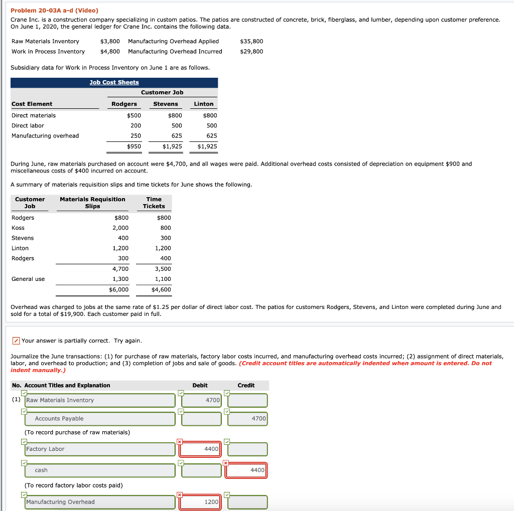  Problem 20-03A a-d (Video) Crane Inc. is a construction company specializing