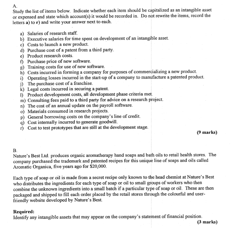  Study the list of items below. Indicate whether each item should