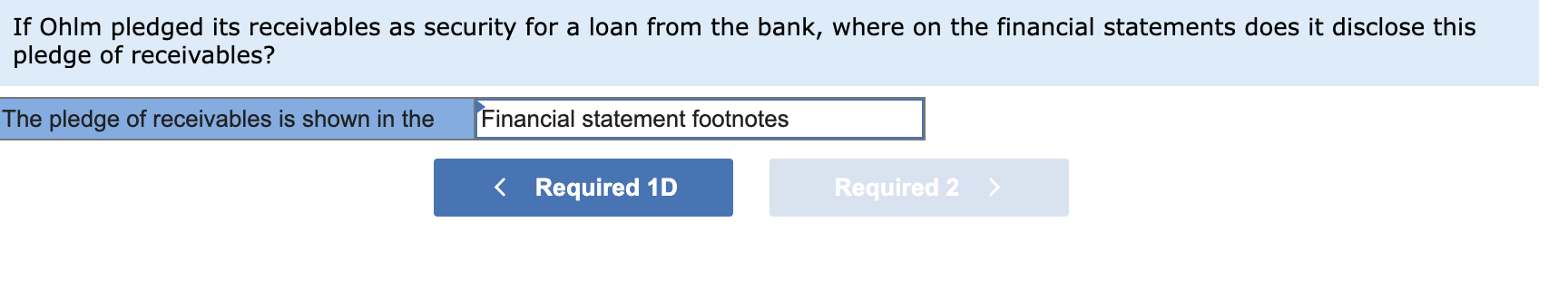 P4 The following transactions are from Ohlm Company. Note: Use 360 days