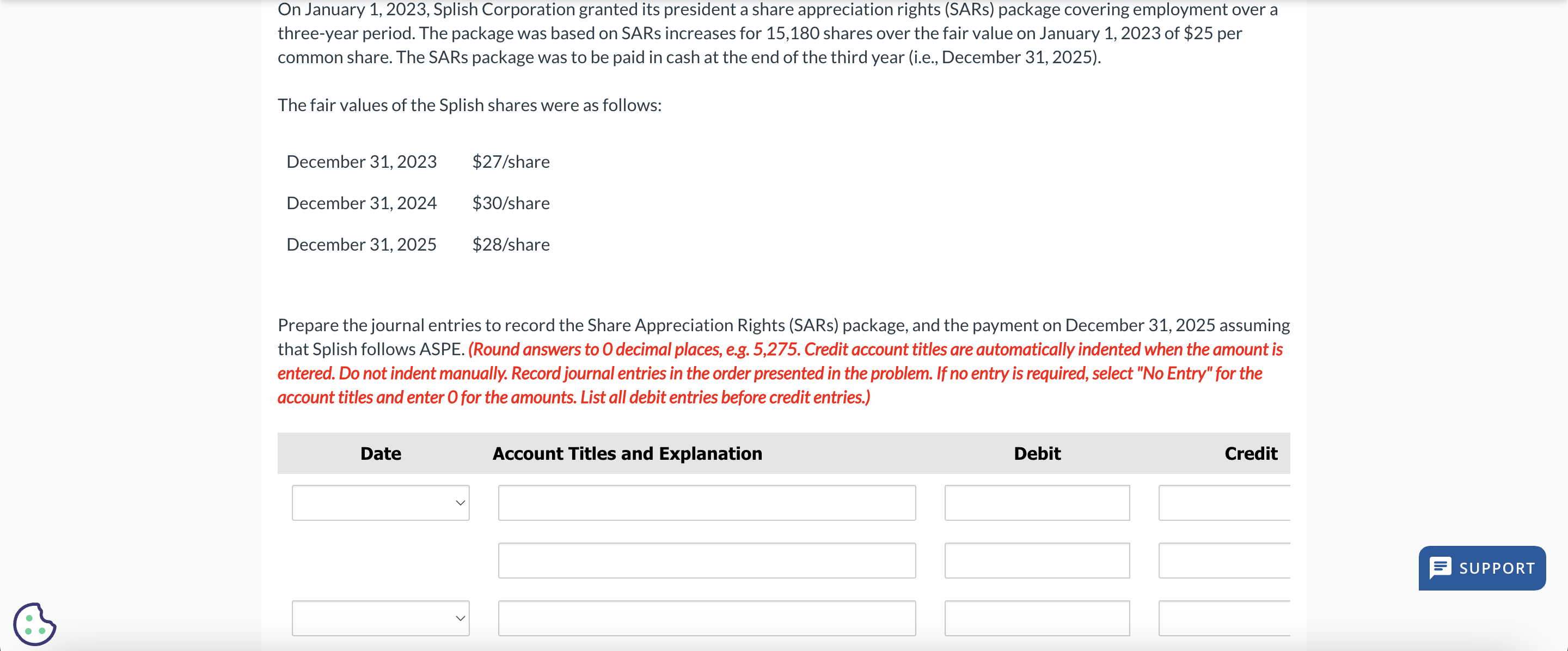  On January 1,2023, Splish Corporation granted its president a share appreciation