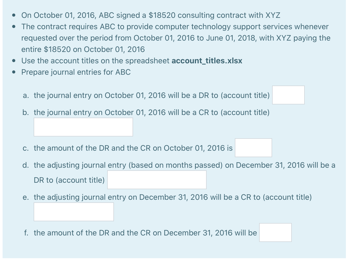 On October 01, 2016, ABC signed a $18520 consulting contract with