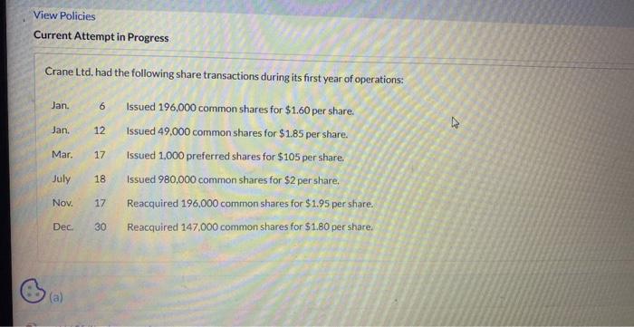 Need help please. Current Attempt in Progress Crane Ltd. had the following