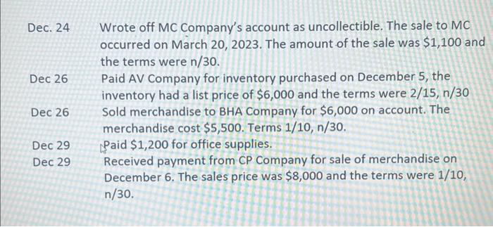 journalize and post the remaining 2023 transactions Dec. 24 Wrote off MC