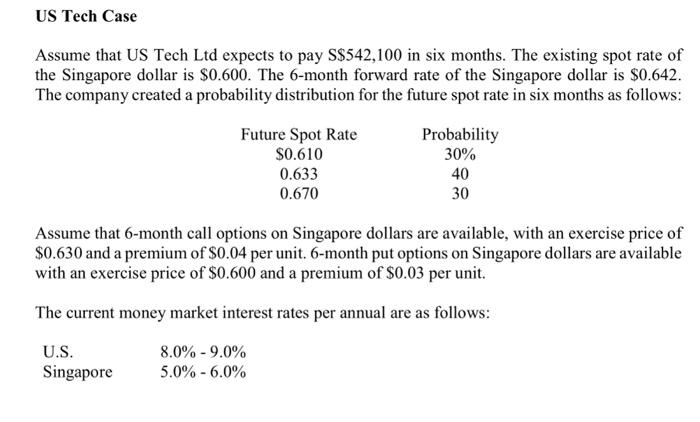  how to do question 1 and 2 Assume that US Tech